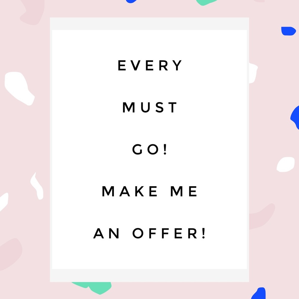 Everything must go!